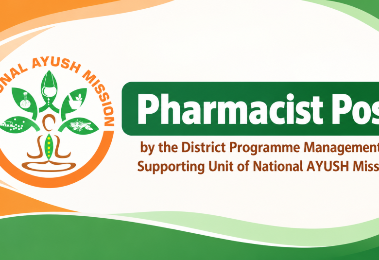 Applications are invited for Pharmacist under National AYUSH Mission
