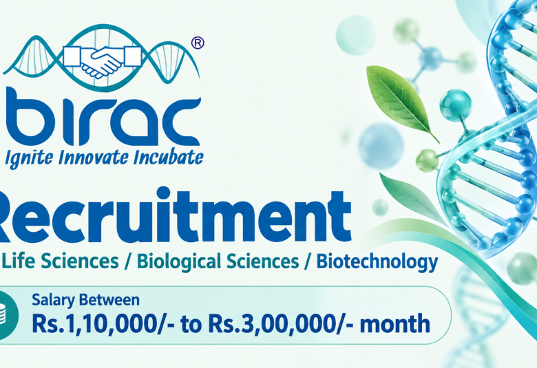 BIRAC Recruitment : Life Sciences / Biological Sciences / Biotechnology Apply