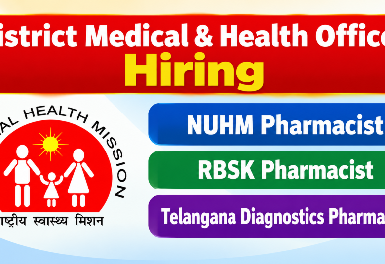 District Medical & Health Officer Hiring Pharmacists