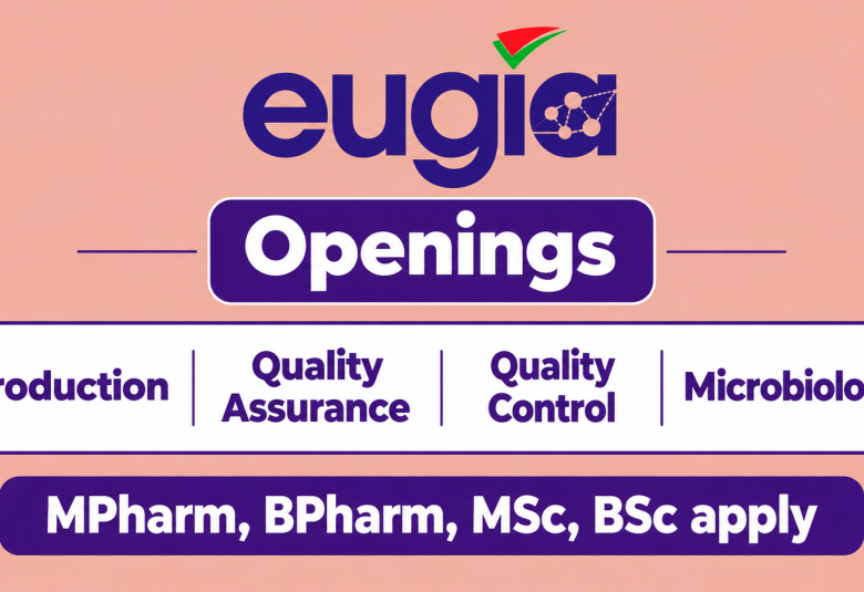 Eugia Pharma Openings : Production, Quality Assurance, Quality Control, Microbiology Jobs
