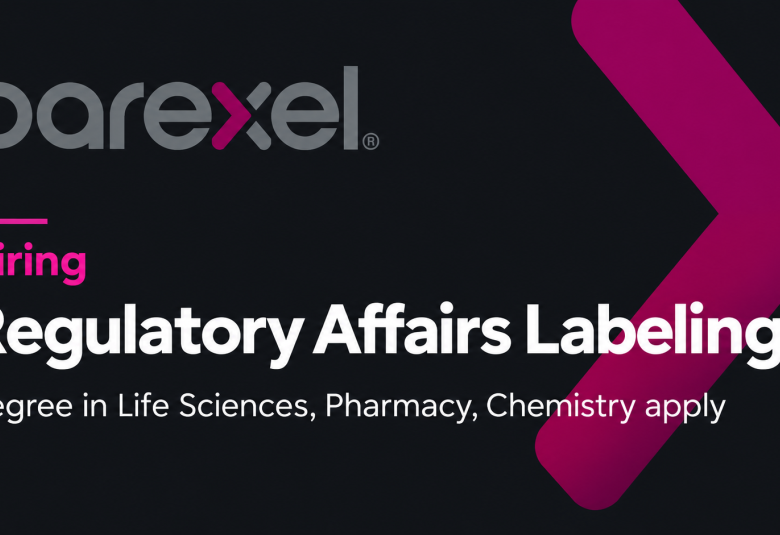 Parexel Hiring Regulatory Affairs Labeling