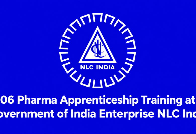 Pharma Apprenticeship Training at Government of India Enterprise NLC India