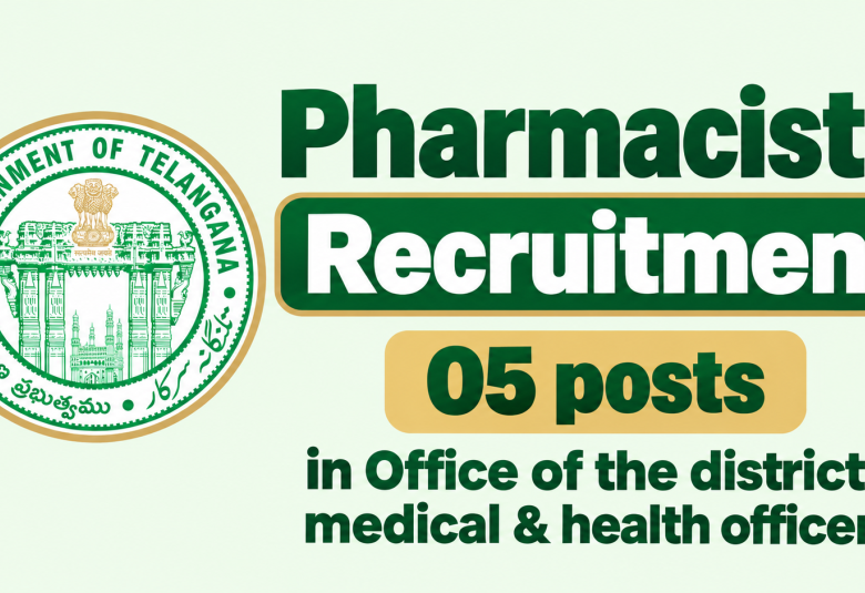 Pharmacists Recruitment : 05 posts in Office of the district medical & health officer