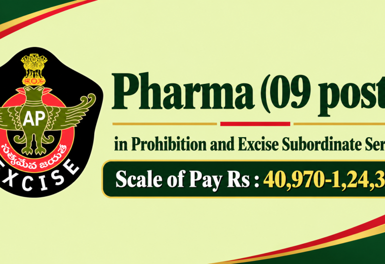 Recruitment for Pharmacy candidates in Prohibition and Excise Subordinate Service