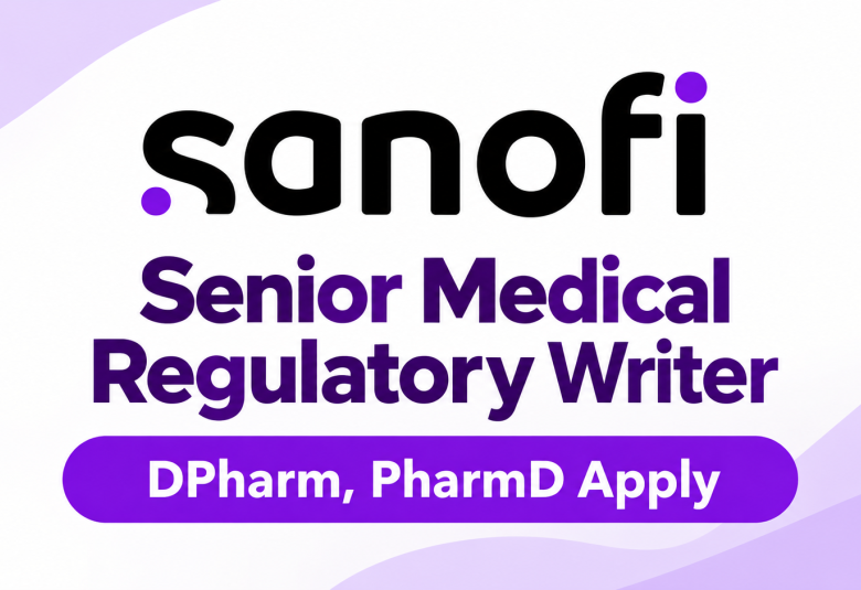 Sanofi Require Senior Medical Regulatory Writer
