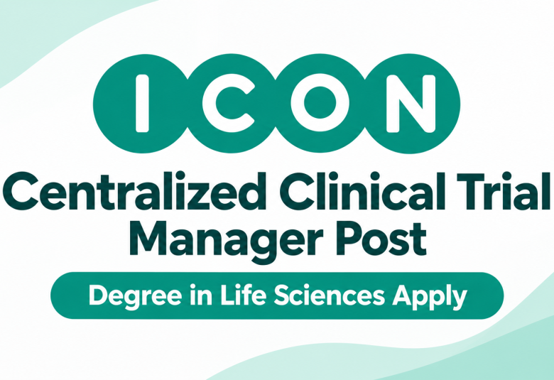 Work as Centralized Clinical Trial Manager at ICON plc