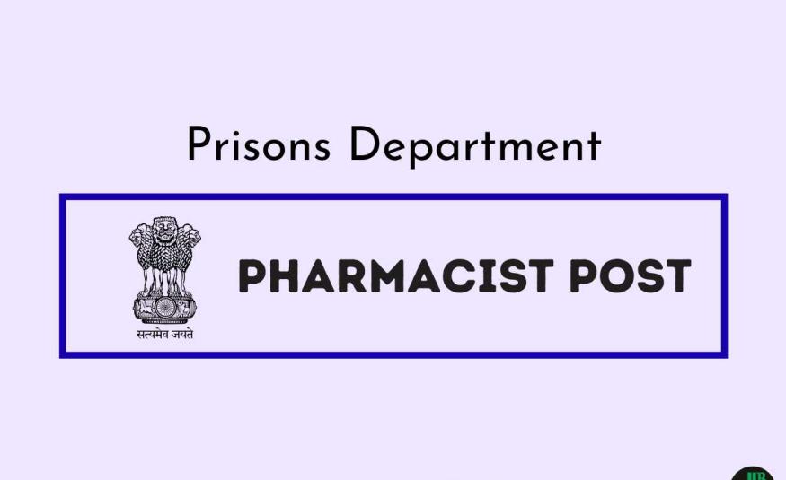 Applications are invited for Pharmacist in Prisons Department