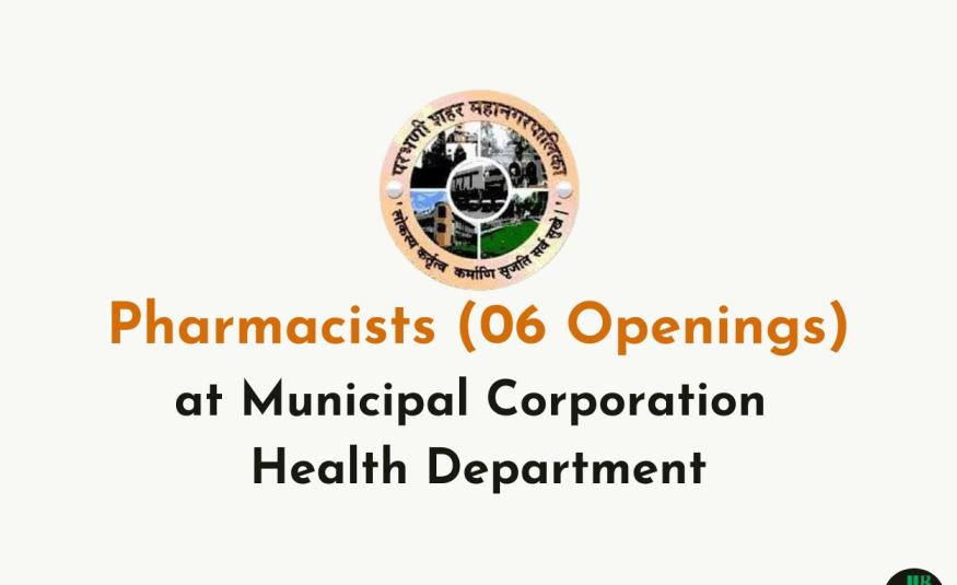 Openings for Pharmacists at Municipal Corporation Health Department