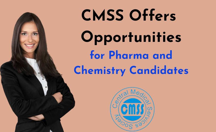 CMSS Offers Opportunities for Pharma and Chemistry Candidates