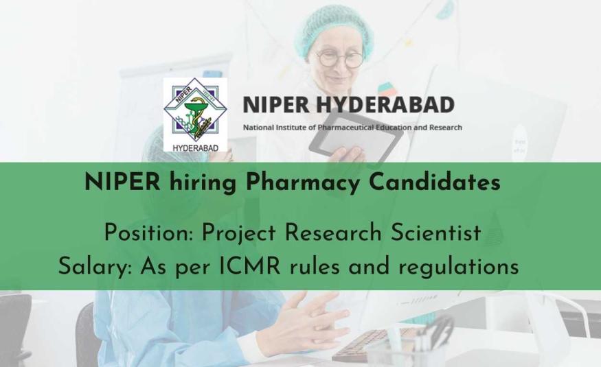 NIPER Announces Research Scientist Opening for Pharmacy Candidates Under ICMR-Funded Project
