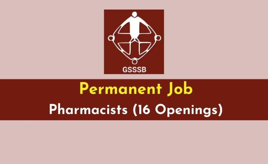 Openings for Pharmacists under GSSSB