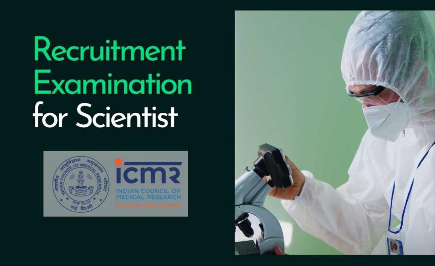 ICMR Recruitment Examination 2026 for Scientist Posts