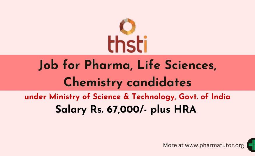 Job for Pharma, Life Sciences, Chemistry candidates at THSTI