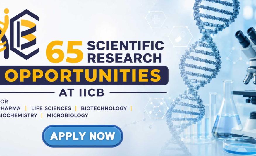 Scientific Research Opportunities at IICB for Pharma, Life Sciences, Biotechnology, Biochemistry, Microbiology