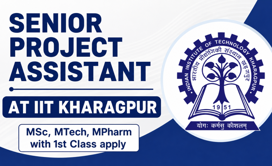 Apply Online for Senior Project Assistant at IIT KHARAGPUR