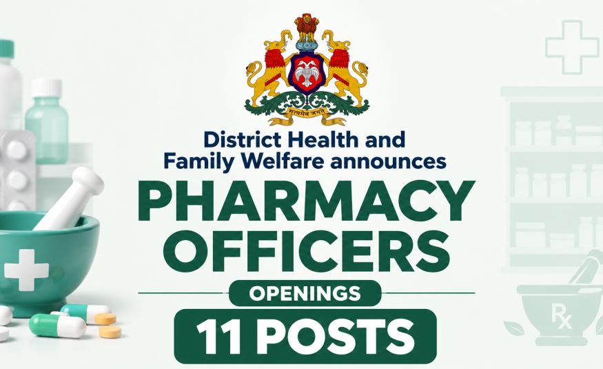 District Health and Family Welfare announces Pharmacy Officers Openings