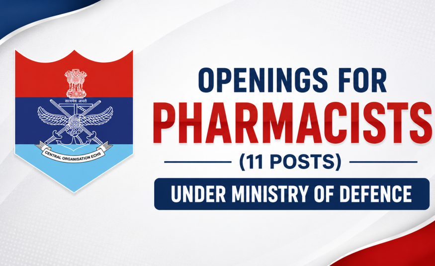 Openings for Pharmacists under Ministry of Defence