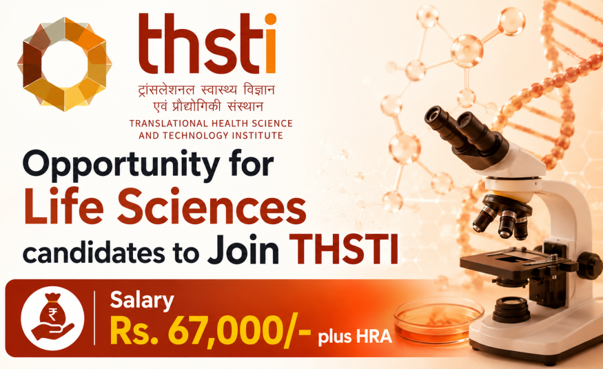 Opportunity for Life Sciences candidates to Join THSTI