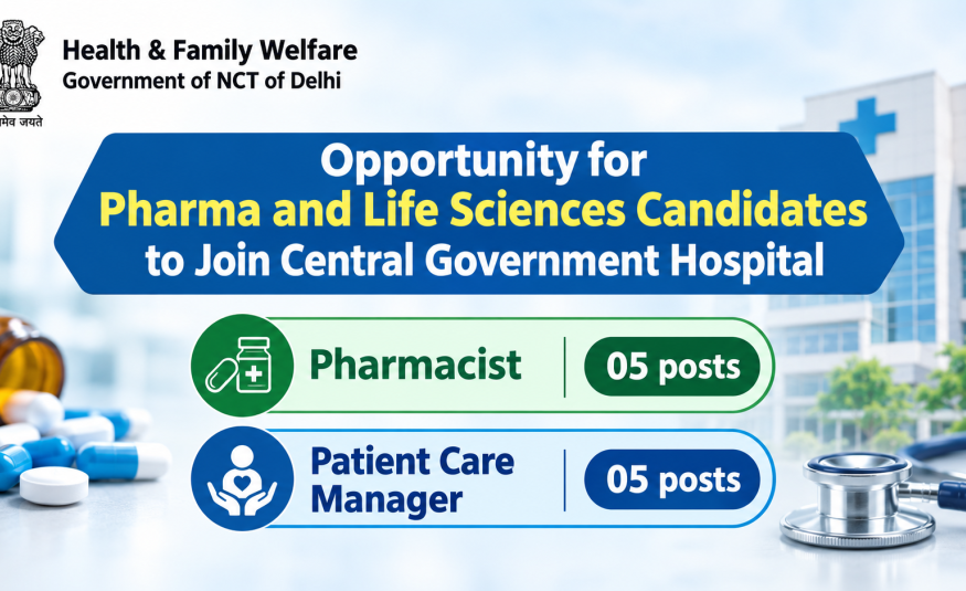 Opportunity for Pharma and Life Sciences candidates to Join Central Government Hospital
