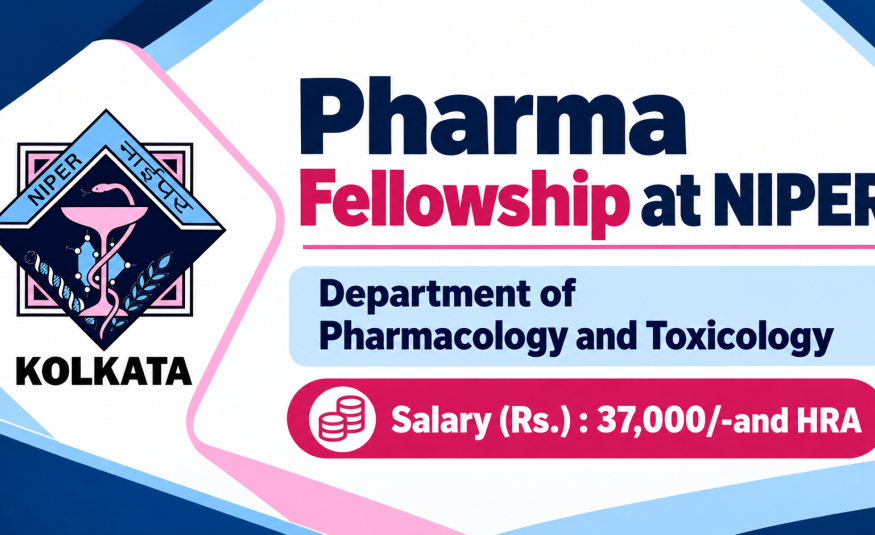 Pharma Fellowship at NIPER