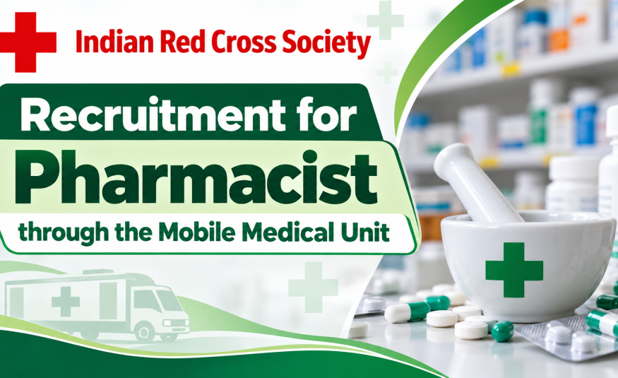 Recruitment for Pharmacist through the Mobile Medical Unit, Indian Red Cross Society