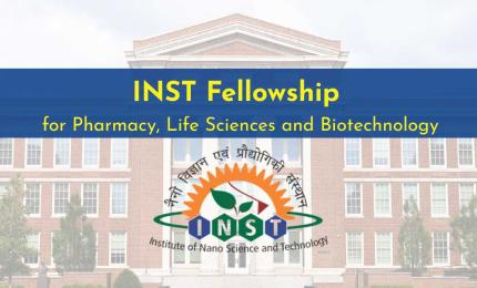 INST Fellowship for Pharmacy, Life Sciences and Biotechnology
