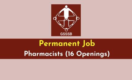 Openings for Pharmacists under GSSSB