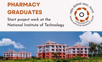 Pharmacy graduates can start project work at the National Institute of Technology 