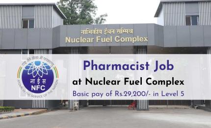 Nuclear Fuel Complex invites applications for Pharmacist
