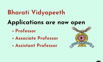 Bharati Vidyapeeth Invites application from Professor, Associate Professor, Assistant Professor