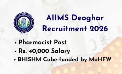 AIIMS Deoghar Pharmacist Recruitment 2026