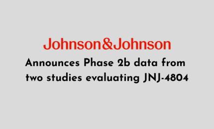 JNJ announces Phase 2b data from two studies evaluating JNJ-4804