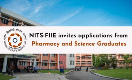 NITS-FIIE invites applications from Pharmacy and Science Graduates