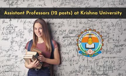 Recruitment for Assistant Professors at Krishna University