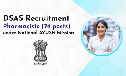 Recruitment for Pharmacists under National AYUSH Mission