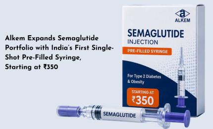 Alkem Expands Semaglutide Portfolio with India’s First Single-Shot Pre-Filled Syringe, Starting at ₹350