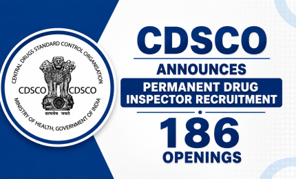 CDSCO Announces Permanent Drug Inspector Recruitment