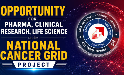 Opportunity for Pharma, Clinical Research, Life Science under National Cancer Grid Project, TMC