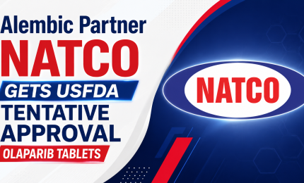 Alembic Partner NATCO Gets USFDA Tentative Approval Olaparib Tablets