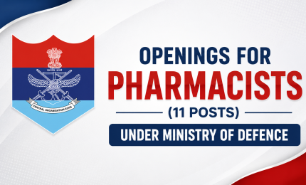 Openings for Pharmacists under Ministry of Defence