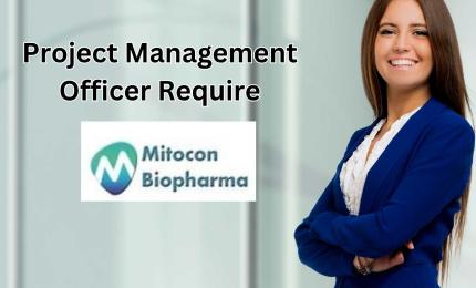 Project Management Officer Require at Mitocon Biopharma 