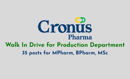 Walk In Drive for Production Department at Cronus Pharma