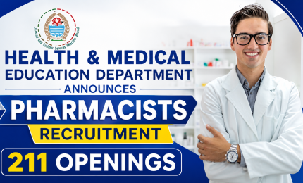 Health & Medical Education Department Announces Pharmacists Recruitment