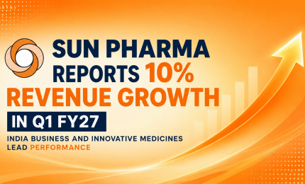 Sun Pharma Reports 10% Revenue Growth in Q1 FY27, India Business and Innovative Medicines Lead Performance