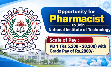 Opportunity for Pharmacist to Join National Institute of Technology