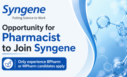 Opportunity for Pharmacist to Join Syngene
