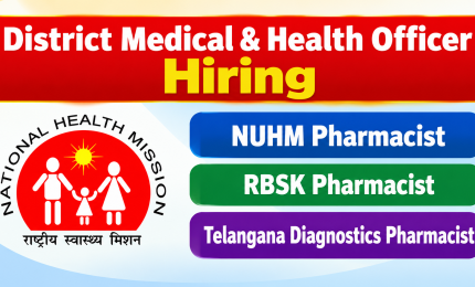 District Medical & Health Officer Hiring Pharmacists