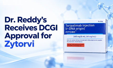 Dr. Reddy’s Receives DCGI Approval for Zytorvi