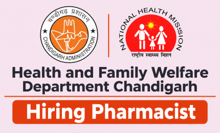 Health and Family Welfare Department Chandigarh Hiring Pharmacist