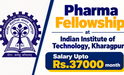 Pharma Fellowship at Indian Institute of Technology, Kharagpur